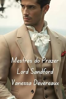 Lord Sandford: Mestres do Prazer