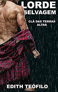 Livro Lorde Selvagem : Clã das Terras Altas