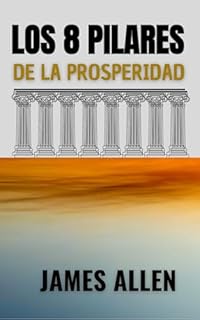 Livro Los Ocho Pilares de la Prosperidad (Spanish Edition)