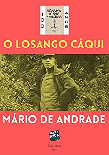 Livro O Losango Cáqui (Semana de Arte Moderna: 100 anos)