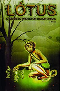 Livro Lótus: o espírito protetor da natureza