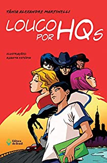 Livro Louco por hqs