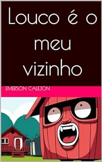 Livro Louco é o meu vizinho
