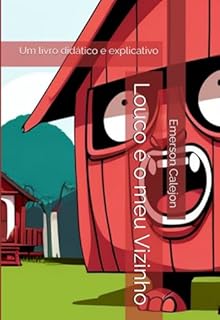 Livro Louco É O Meu Vizinho