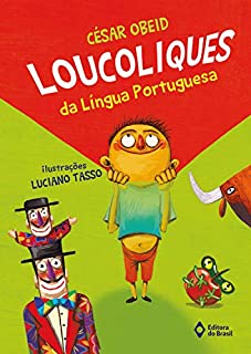 Livro Loucoliques da língua portuguesa