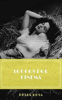 Livro LOUCOS POR CINEMA