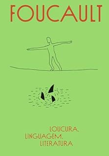 Livro Loucura, linguagem, literatura