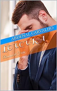 Livro Loucura: Romance de Ficção (Histórias de Ficção)