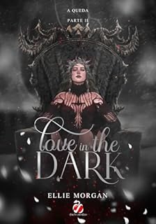 Livro Love in the Dark - parte II