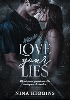 Livro Love Your Lies