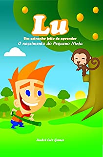 Lú: O Nascimento do pequeno ninja