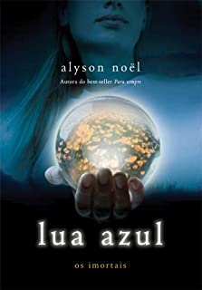 Livro Lua azul (Os imortais Livro 2)
