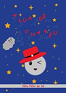 Livro A Lua de Chapéu: Infantil