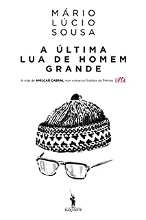 Livro A Última Lua de Homem Grande