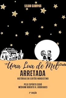 Livro Uma Lua De Mel Arretada