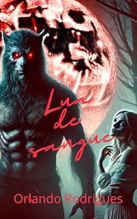 Livro Lua de sangue (Sussuros e suspiros)