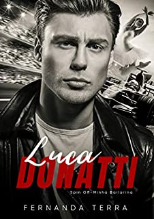 Livro Luca Donatti: Spin Off - Minha Bailarina