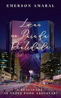 Livro Lucas no País da Realidade