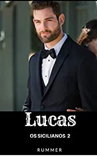 Livro Lucas (Os Sicilianos Livro 2)