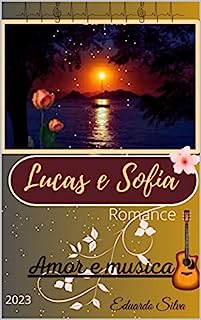 Livro Lucas e Sofia: Romance