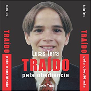 Lucas Terra Traído pela Obediência