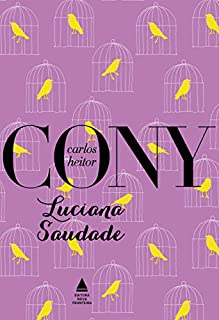Livro Luciana saudade (Cony Nova Fronteira Acervo)