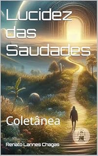 Livro Lucidez das Saudades : Coletânea