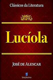 Livro Lucíola (Clássicos da Literatura)