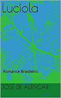 Livro Lucíola: Romance Brasileiro