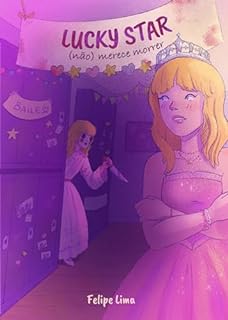 Lucky Star (Não) Merece Morrer