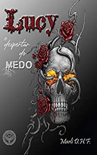 Livro Lucy: o despertar do medo