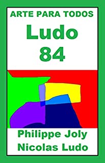 Livro LUDO 84: ARTE PARA TODOS