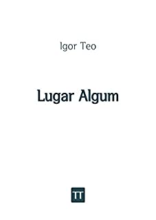Livro Lugar Algum (Dias e Noites Inacabados)