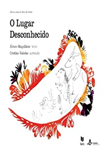 Livro O Lugar Desconhecido - Últimos contos da Mata dos Medos