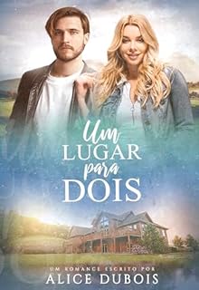 Livro Um lugar para dois (Cidade dos corações partidos Livro 1)