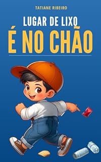 Livro Lugar de lixo é no chão