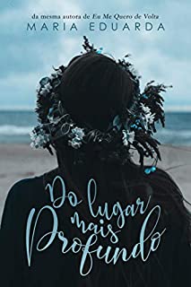 Livro DO LUGAR MAIS PROFUNDO