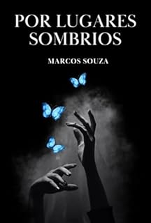 Livro Por Lugares Sombrios