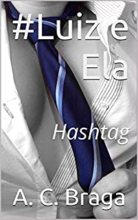 Livro #Luiz e Ela: Hashtag