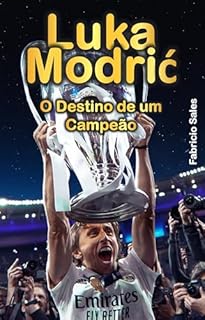 Livro Luka Modrić: O Destino de um Campeão