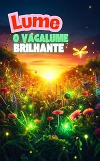 Livro Lume - O vagalume brilhante
