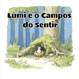 Lumi: e o campo do sentir