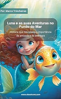 Livro Luna e as suas Aventuras no Fundo do Mar
