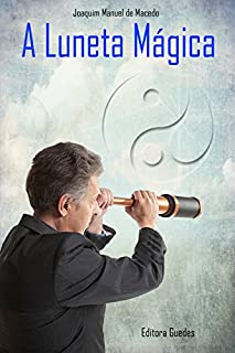 Livro A Luneta Mágica
