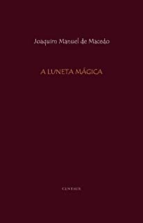 Livro A Luneta Mágica [com índice]
