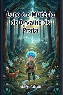 Livro Luno e o Mistério do Orvalho de Prata