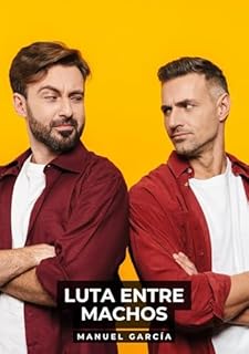 Livro Luta entre Machos: Histórias de sexo erótico gay explícito para adultos em português
