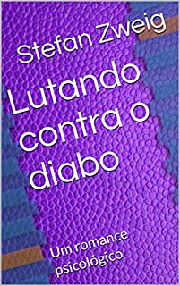 Livro Lutando contra o diabo: Um romance psicológico