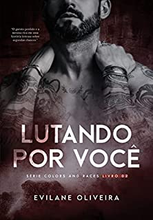 Livro Lutando por você