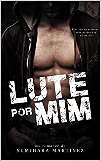 Livro Lute Por Mim